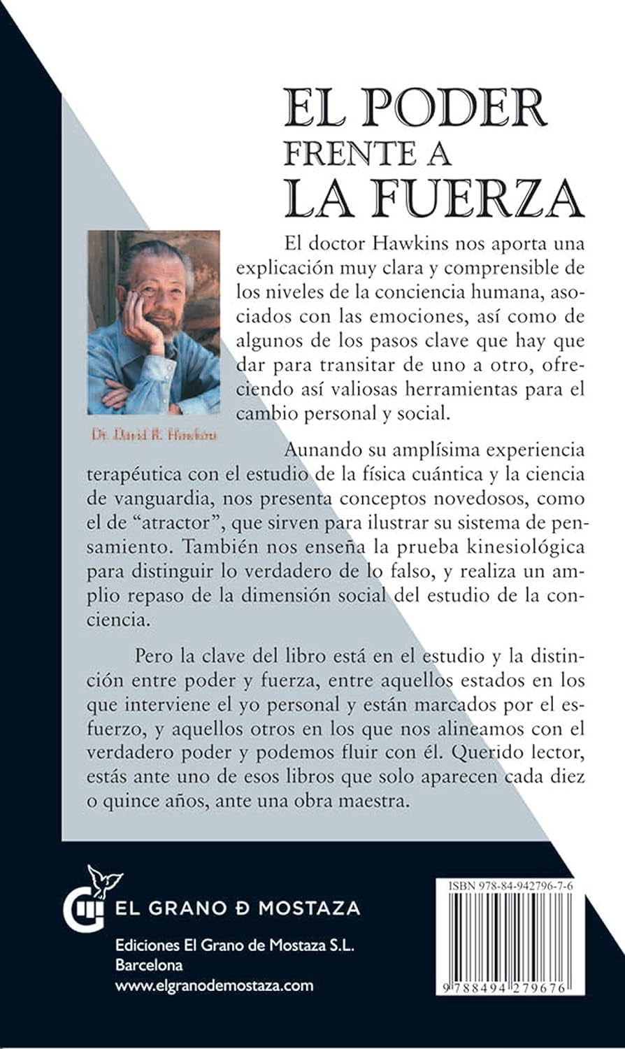El Poder Frente a La Fuerza: Los Determinantes Ocultos Del Comportamiento Hum...